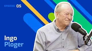 Conversas de Impacto com Ingo Ploger | EP 05