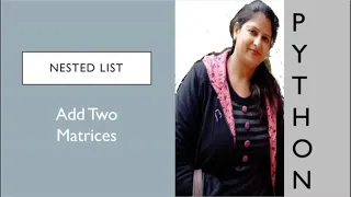 Matrix Addition Nested List Python Examples