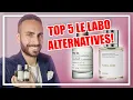 Top 5 BEST Le Labo Fragrance Alternatives Santal 33 Rose 31 Gaiac 10 ETC