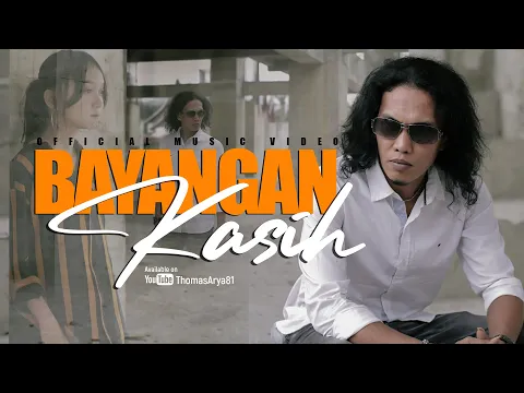 Download MP3 THOMAS ARYA - BAYANGAN KASIH (Official New Acoustic) MV