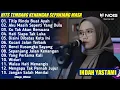 INDAH YASTAMI COVER - TITIP RINDU BUAT AYAH ( EBIET G. ADE ) | LIVE COVER INDAH YASTAMI | FULL ALBUM