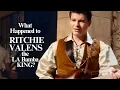 What Happened to Ritchie Valens the LA Bamba KING