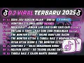 DJ TIKTOK TERBARU 2025🎵DJ SEDIA AKU SEBELUM HUJAN - INGITAF🎵DJ AISHITERU 2 X DORA DORA - FULL ALBUM 