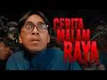 Download Lagu Luqman Podolski - Cerita Malam Raya (Official Music Video)