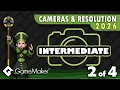GameMaker - Cameras Resolution 2026