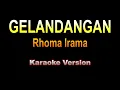 Download Lagu Rhoma Irama - GELANDANGAN | Karaoke Version