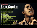 Download Lagu sam cooke  Greatest Hits Full Album   Best Songs Of sam cooke  Playlist 2021
