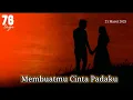 Lagu Membuatmu Cinta Padaku - Asbak Band #lagu76 #lyrics