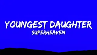 Download Superheaven - Youngest Daughter (Lyrics) MP3