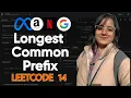 DSA DAY-06 Longest Common Prefix - Leetcode 14 JAVA SOLUTION