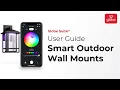 Smart Outdoor Wall Mounts - Set Up and User Guide Globe Smart Home