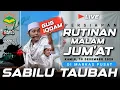 Lagu [LIVE] 🔴 PERSIAPAN RUTINAN ‼️  MALAM JUM'AT DI MARKAS PUSAT SABILU TAUBAH #live #pengajian #fyp