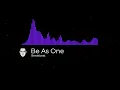 Download Lagu Be As One Breakbeat