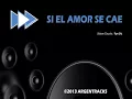 Si el amor se cae - Karaoke Profesional