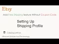 HOW to add FREE SHIPPING FEATURE WITHOUT COUPON CODE ON ETSY SHOP