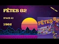 Download Lagu Fêtes 82 (Face A) (1982)