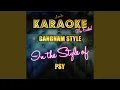Download Lagu Gangnam Style (In the Style of Psy) (Karaoke Version)