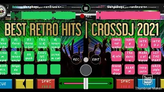 Download BEST RETRO HITS REMIX | CROSS DJ 2021 MP3