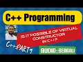 Is it possible of virtual constructor in C