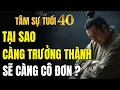Download Lagu Cô Đơn Khi Trưởng Thành – Nỗi Buồn Hay Món Quà Của Cuộc Sống ? Tâm Sự Của Tuổi 40
