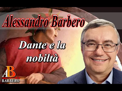 Download MP3 Alessandro Barbero - Dante e la nobiltà