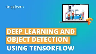 Object Detection Using Tensorflow TensorFlow Tutorial For Beginners Deep Learning Simplilearn