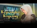 Download Lagu KEPANGKU KAPANG - INTAN NURIDA (Acoustic Version)