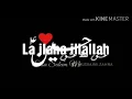 Download Lagu La ilaha....