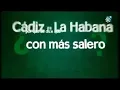 Porque Cadiz es la Habana con mas salero?