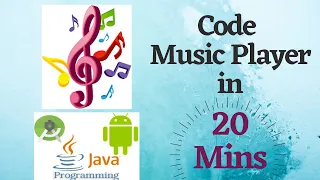 Create Music player App - Android Studio Tutorial Online Java