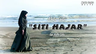 Download Malla Getta - SITI HAJAR (Official Music Video) Karya Malla Getta MP3