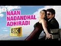 Suraa - Naan Nadandhal Adhiradi 8K/4K Video Song | Vijay, Tamannaah | Mani Sharma