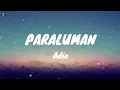 Download Lagu Adie - Paraluman (Lyrics)