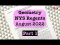 Geometry NYS Regents August 2022 Part 1 MathSux