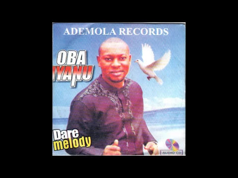 Download MP3 Dare Melody - Oba Iyanu