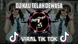 Download Dj Kau Telah Dewasa Terbaru 2020 MP3