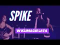 Lagu SPIKE - W klimacie lata (Official video)