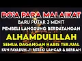 Download Lagu DOA PENGLARIS PENARIK PEMBELI !! HANYA 2 MENIT PEMBELI RAMAI BERDATANGAN, REZEKI MENGALIR DERAS 🤲