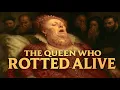 The Queen Who Rotted Alive......YOU'RE NOT READY FOR THIS!