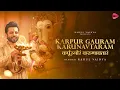 Download Lagu Karpur Gauram Karunavataram | New Karpur Aarti - full song | Rahul Vaidya