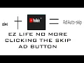 Auto skip youtube ads google chrome extension