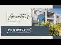 Amenities at Club River Run Apartment Homes