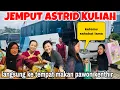 Download Lagu JEMPUT KULIAH ASTRID LANGSUNG MAKAN DI PAWON KENTHIR \u0026 NEKAT NAIK MOTOR KE SAHABAT LAMA 😍