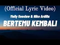 Download Lagu Melly Goeslaw \u0026 Nike Ardilla - Bertemu Kembali ( LIRIK )