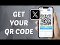 How to Get X Twitter QR Code