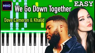 Dove Cameron \u0026 Khalid - We Go Down Together - Piano Tutorial [EASY]