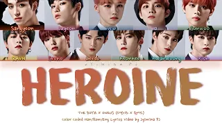 Download THE BOYZ X ONEUS - 'Heroine (Original by Sunmi)' Lyrics (Color Coded_Han_Rom_Eng) [Road To Kingdom] MP3