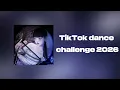 TikTok dance challenge 2025-2026