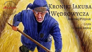 Download Kroniki Jakuba Wędrowycza - Z archiwum Y MP3