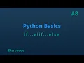 if elif else statement - python basics tutorial p8